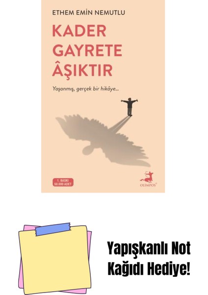 Kader Gayrete Aşıktır + Yapışkanlı Not Kağıdı