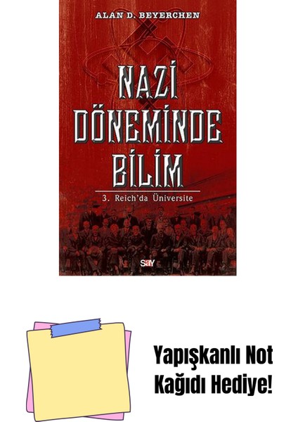 Nazi Döneminde Bilim + Yapışkanlı Not Kağıdı