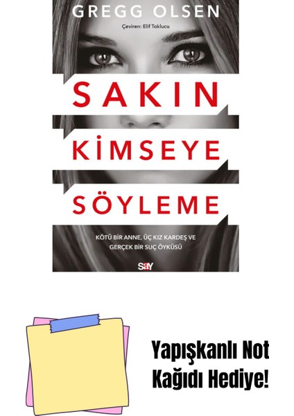 Sakın Kimseye Söyleme + Yapışkanlı Not Kağıdı