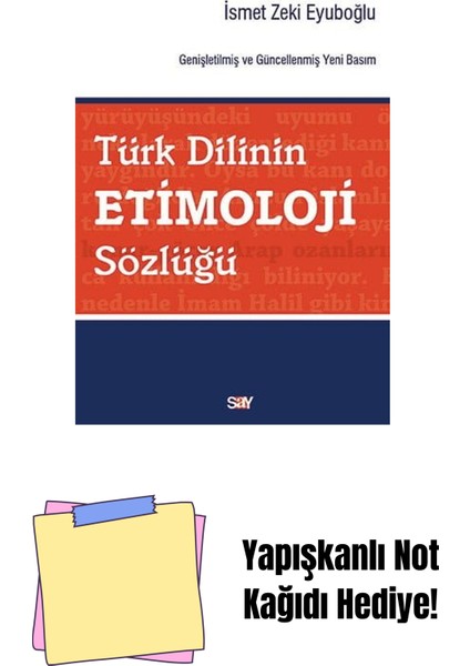 Türk Dilinin Etimoloji Sözlüğü + Yapışkanlı Not Kağıdı