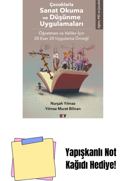 Çocuklarla Sanat Okuma ve Düşünme Uygulamaları + Yapışkanlı Not Kağıdı