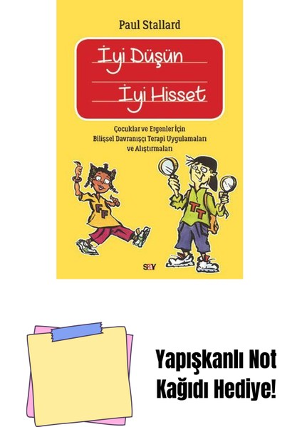 Iyi Düşün Iyi Hisset + Yapışkanlı Not Kağıdı
