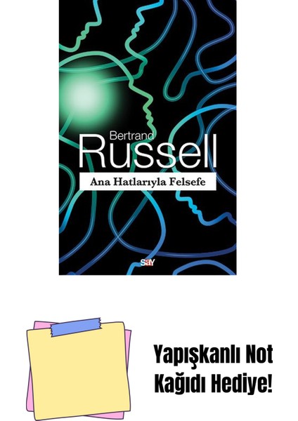 Ana Hatlarıyla Felsefe + Yapışkanlı Not Kağıdı
