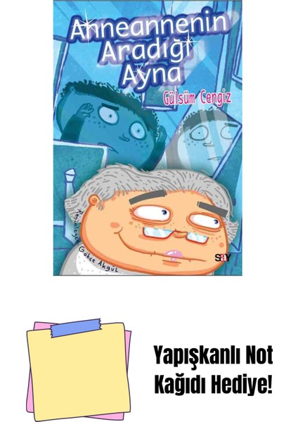 Anneannenin Aradığı Ayna + Yapışkanlı Not Kağıdı