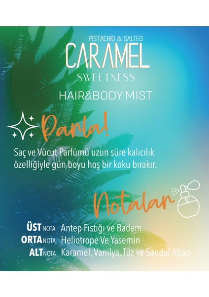 Caramel Sweetness Hair & Body Mist (Saç & Vücut Spreyi) 100 ml fiyatları