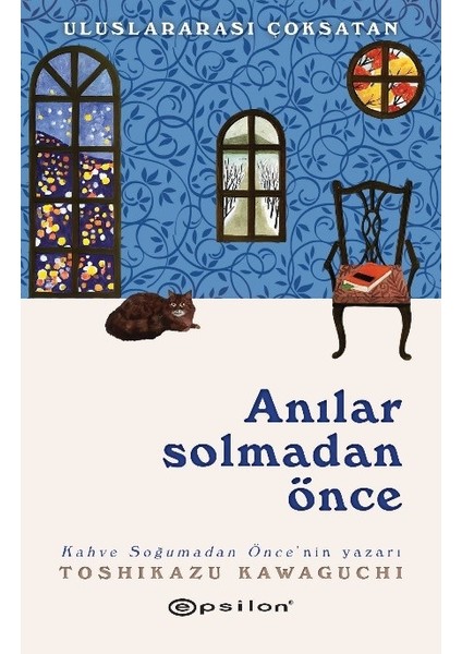 Anılar Solmadan Önce - Toshikazu Kawaguchi