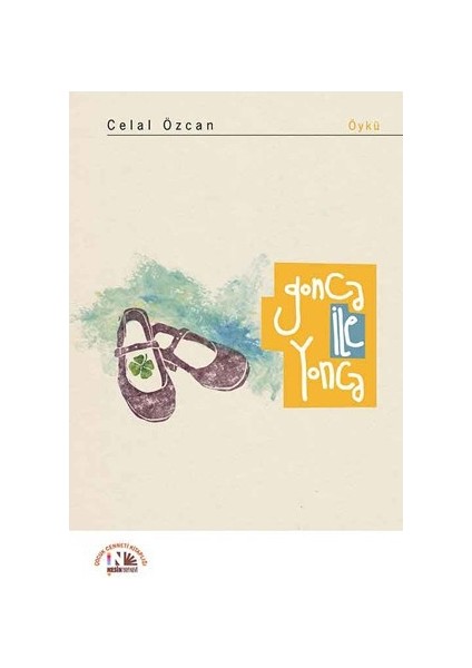 Gonca İle Yonca-Celal Özcan indirimleri