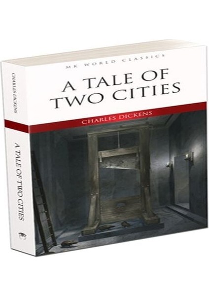 A Tale Of Two Cities - Ingilizce Klasik Roman