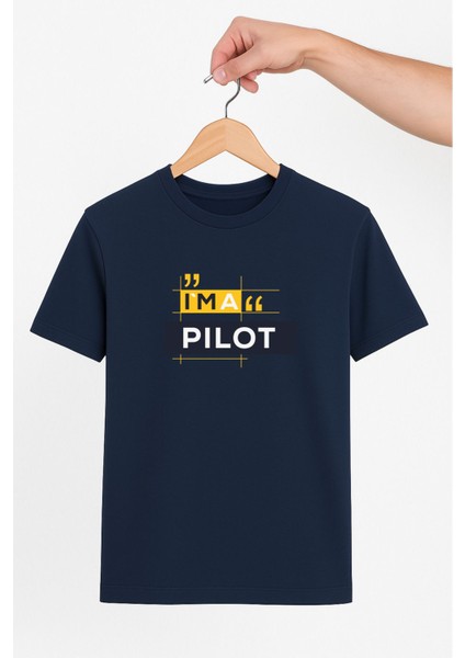 I’m A Pilot Unisex Tshirt Pilot - Havacı - Uçak Tutkunu