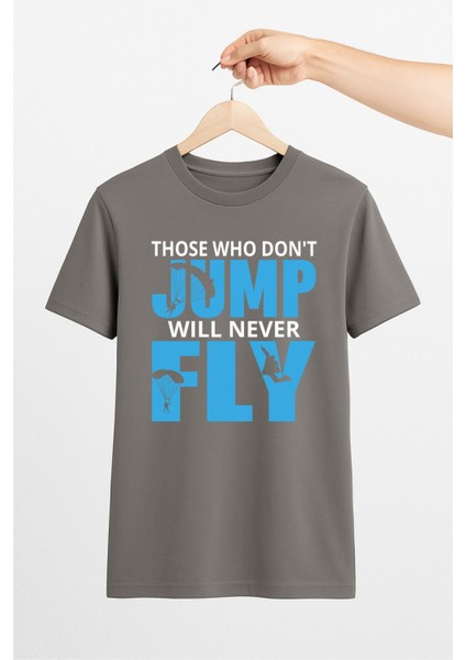 Jump Fly Paraşütcü Tasarım Unisex Tshirt Pilot - Havacı - Uçak Tutkunu