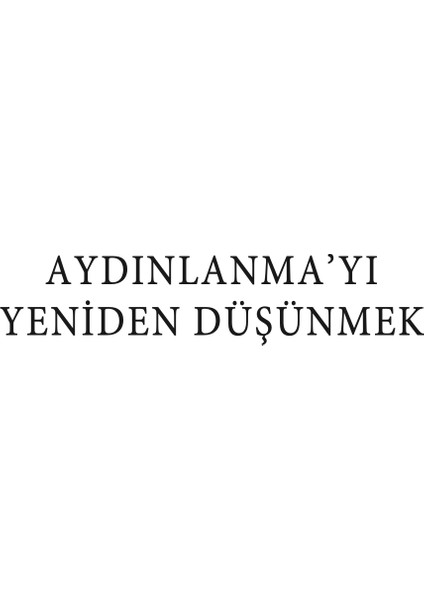 Modern Avrupa Tarihini Yeniden Düşünmek - Fatih Durgun