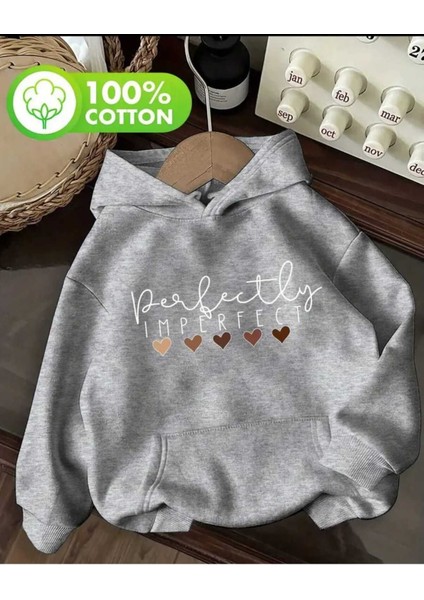 Perfectly Imperfect Baskılı Kapüşonlu Cepli Içi Yünlü Gri Sweatshirt