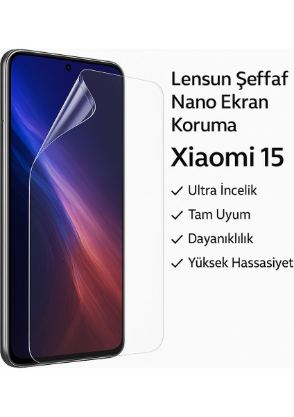 Şeffaf Nano Ekran Koruma – Xiaomi 15