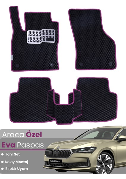 Skoda Super B (2024-2025) Uyumlu Eva Paspas Tam Set–araca Özel,su Geçirmez,hızlı Montaj