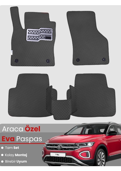 Volkswagen T-Roc (2017-2025) Uyumlu Eva Paspas Tam Set – Birebir Uyum,araca Özel Tasarım