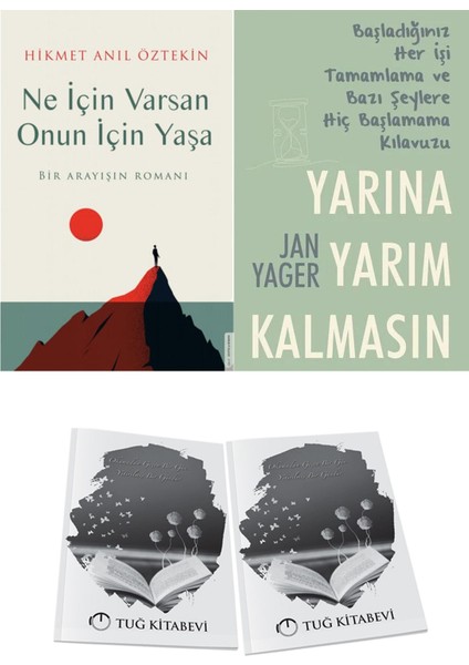 Ne Için Varsan Onun Için Yaşa ve Yarına Yarım Kalmasın + Hediyeli