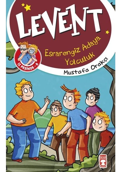 Esrarengiz Adaya Yolculuk - Levent Iz Peşinde 6