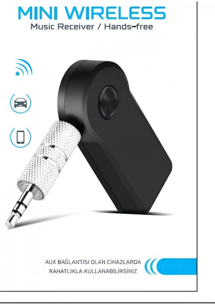 Araç Içi Kablosuz Müzik Aktarma ve Telefon Görüşme Aparatı Aux Mini Wireless modelleri