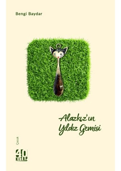 Alazkız’ın Yıldız Gemisi