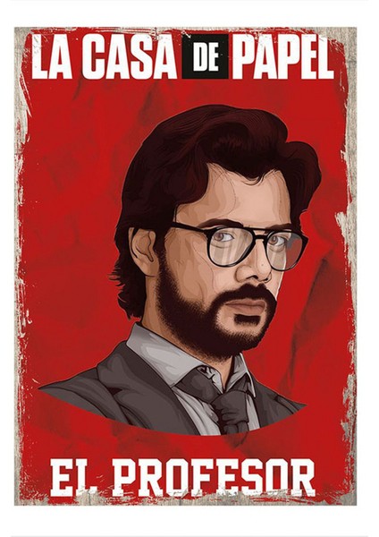 Ahşap Tablo 35 cm x 50 cm La Casa De Papel Profesor