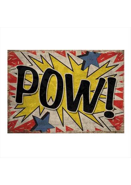 Pow Pop Art Tasarım Ahşap Tablo 35 cm x 50 cm