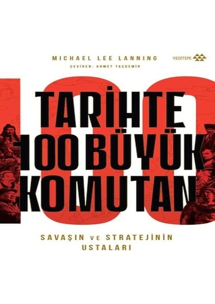 Tarihte 100 Büyük Komutan