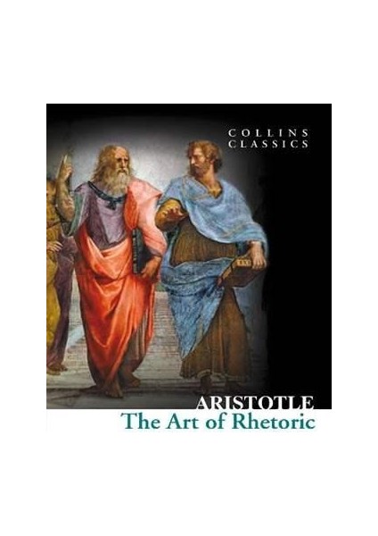 The Art of Rhetoric (Collins C)