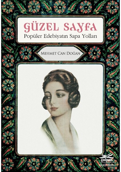 Güzel Sayfa - Popüler Edebiyatın Sapa Yolları