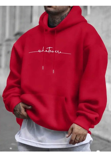 Whatever Baskılı Kapüşonlu Cepli Pamuklu Kırmızı Sweatshirt