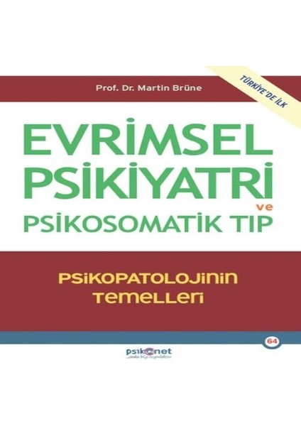 Evrimsel Psikiyatri ve Psikosomatik Tıp