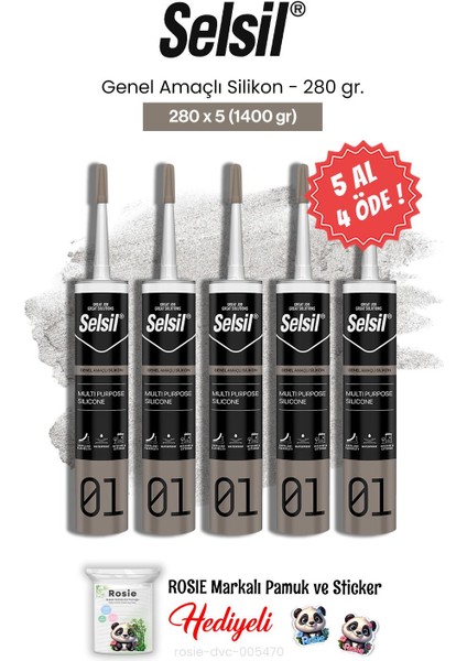 5 Al 4 Öde Genel Amaçlı Silikon 280 gr ve Rosie Pamuk
