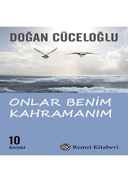 Onlar Benim Kahramanım