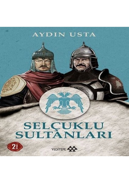 Selçuklu Sultanları