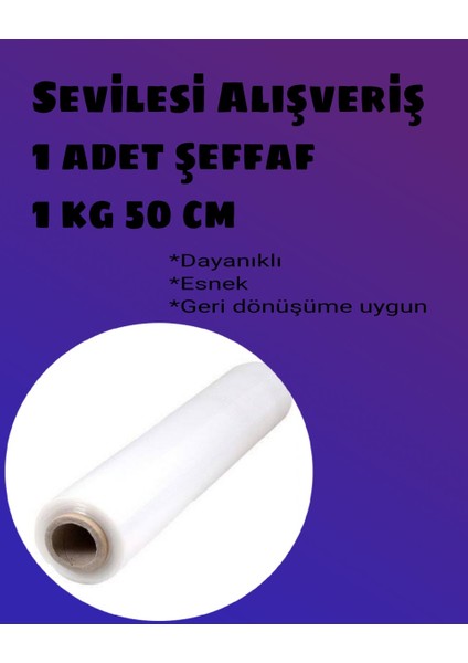 1 kg Şeffaf Palet Streci 50 Cm Streç Film Net kg