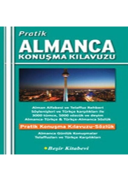 Pratik Almanca Konuşma Kılavuzu