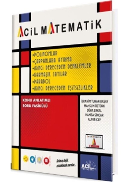 Acil 2026 Acil Matematik Polinomlar Çarpanlara Ayırma 2. Dereceden Denklemler Karmaşık Sayılar