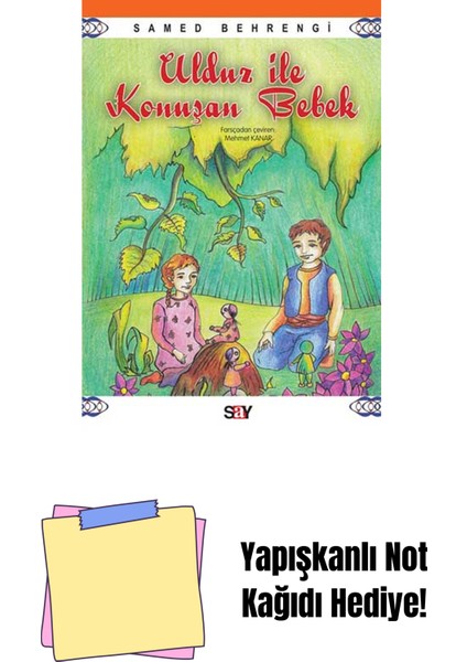 Ulduz ile Konuşan Bebek + Yapışkanlı Not Kağıdı