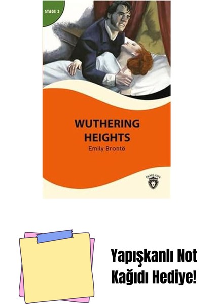 Stage 3 Wuthering Heights: Alıştırma ve Sözlük Ilaveli (Kapak Değişebilir) + Yapışkanlı Not Kağıdı