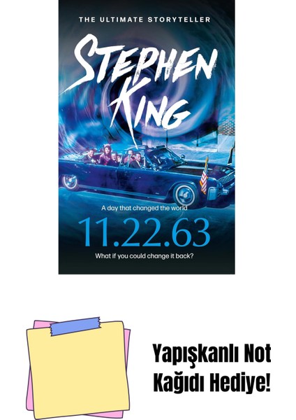 11.22.63: The No. 1 Bestseller From The Ultimate Storyteller + Yapışkanlı Not Kağıdı