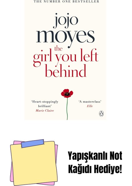 The Girl You Left Behind: The Number One Bestselling Romance From The Author Of Me Before You: The No 1 Bestselling Love Story From Jojo Moyes + Yapışkanlı Not Kağıdı