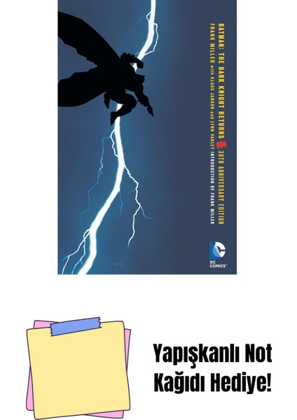Batman The Dark Knight Returns 30TH Anniversary Edition (Kapak Değişebilir) + Yapışkanlı Not Kağıdı