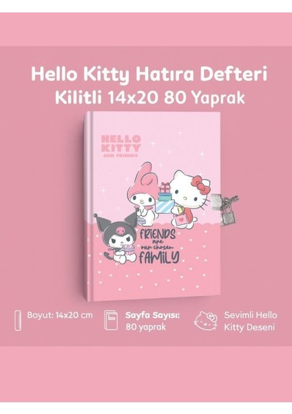 Lisanslı Hello Kitty Hatıra Defteri Kilitli 14X20CM 80 Yaprak - Friend Are Our Chosen My Family fırsatları