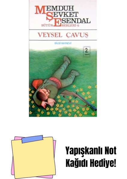 Veysel Çavuş: Bütün Eserleri 9 + Yapışkanlı Not Kağıdı