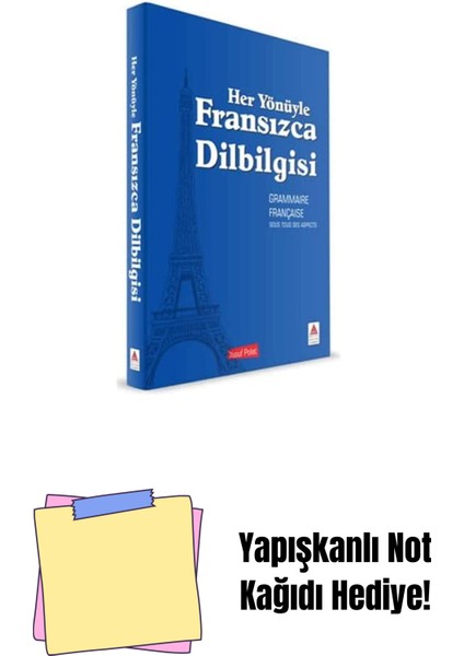 Her Yönüyle Fransızca Dilbilgisi: Grammaire Française Sous Tous Ses Aspects + Yapışkanlı Not Kağıdı