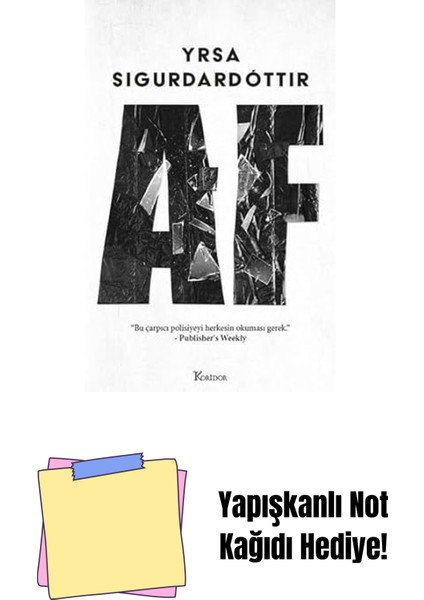 Af + Yapışkanlı Not Kağıdı