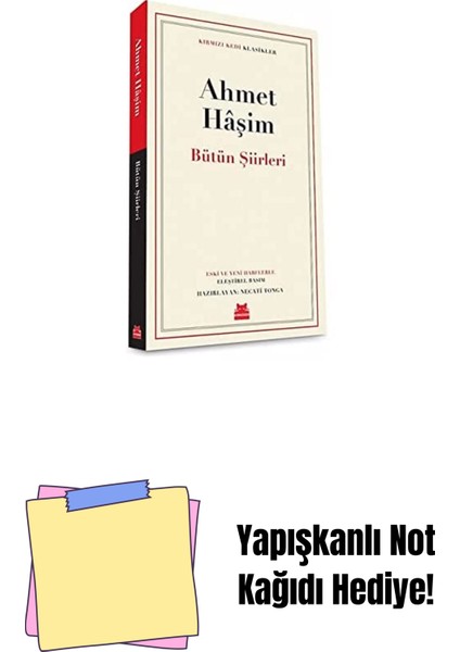 Bütün Şiirleri: Klasikler + Yapışkanlı Not Kağıdı