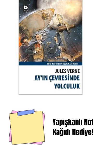 Ay'ın Çevresinde Yolculuk + Yapışkanlı Not Kağıdı