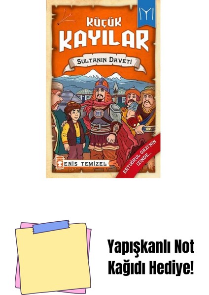 Küçük Kayılar - Sultanın Daveti: Ertuğrul Gazi'nin Izinde + Yapışkanlı Not Kağıdı