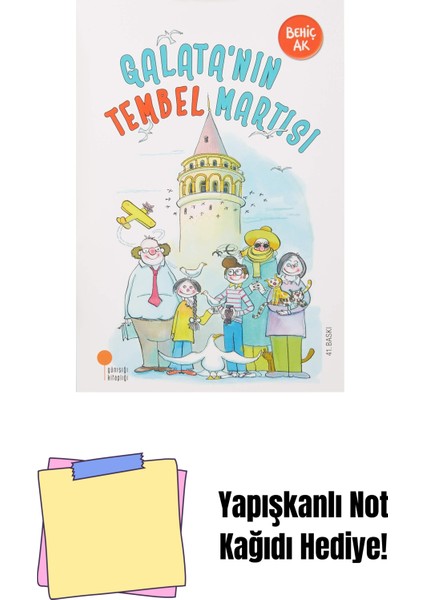 Galata'nın Tembel Martısı: 2, 3, 4. Sınıflar + Yapışkanlı Not Kağıdı