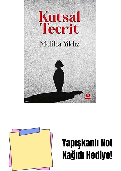Kutsal Tecrit + Yapışkanlı Not Kağıdı